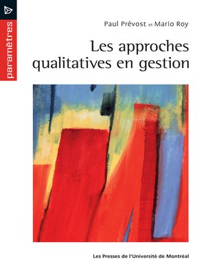 cover image of Les approches qualitatives en gestion